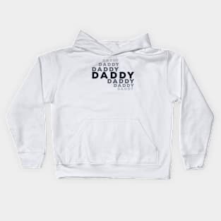 Daddy Kids Hoodie